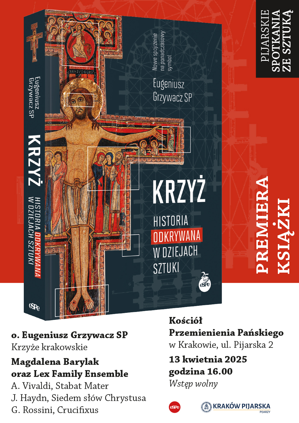 Plakat: „Krzyż. Historia odkrywana w dziejach sztuki” – premiera książki – autorskie spotkanie z o. Eugeniuszem Grzywaczem