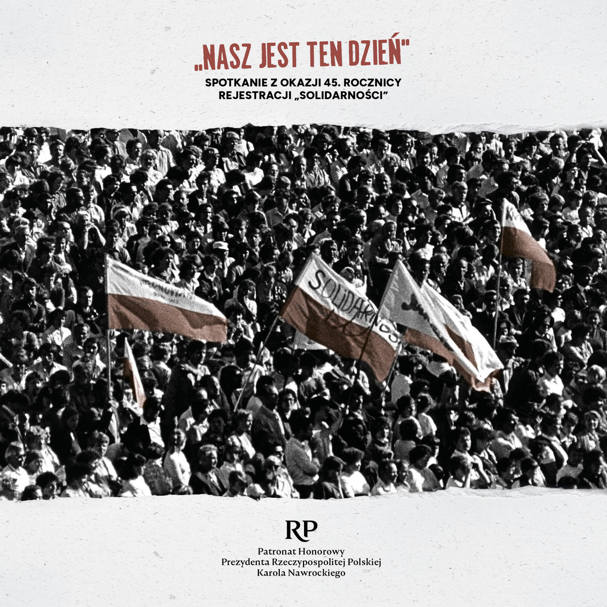 Baner - 45. rocznica rejestracji „Solidarności”