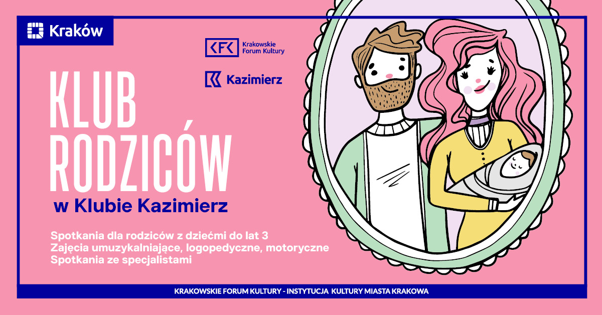 Baner: Klub Rodziców w Klubie Kazimierz