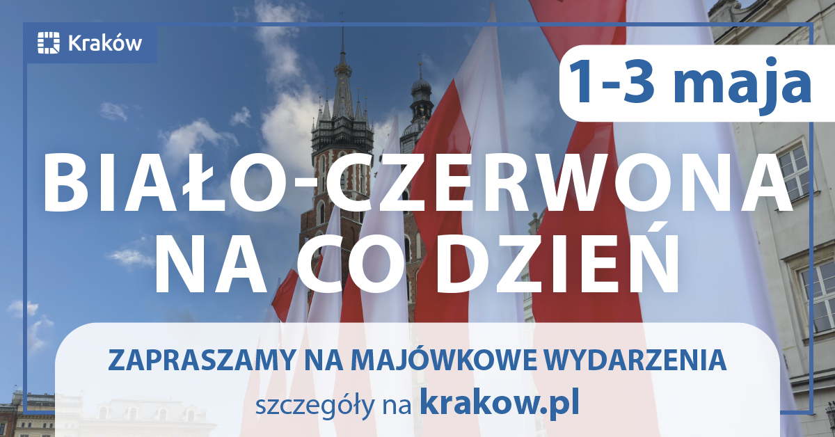 Baner: Majówka w Krakowie