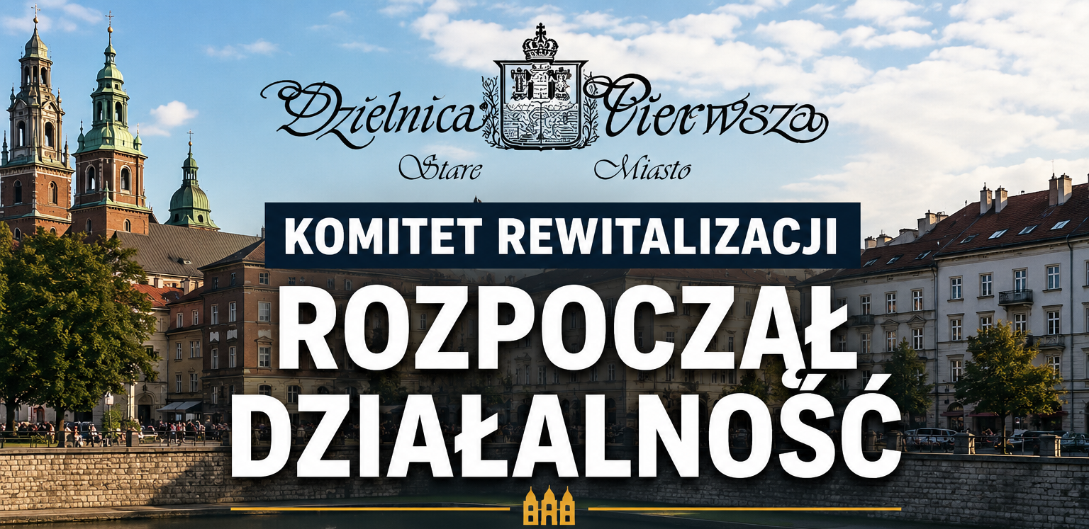 Baner: Komitet Rewitalizacji rozpoczął działalność